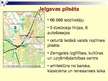 Презентация 'Pašvaldības loma tūrisma attīstībā Jelgavā', 4.