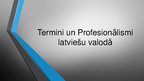 Презентация 'Termini un profesionālismi', 1.