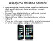 Презентация 'Jauns produkts Latvijas tirgū "iPhone 3GS"', 12.