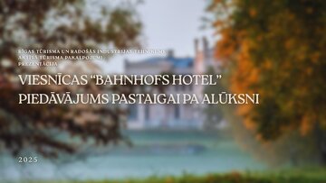 Презентация 'Viesnīcas “Bahnhofs Hotel” piedāvājums pastaigai pa Alūksni', 1.