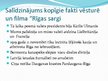 Презентация 'Filmas "Rīgas sargi" vēsturiskā precizitāte', 8.