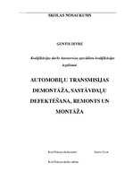 Дипломная 'Automobiļu transmisijas demontāža, sastāvdaļu defektēšana, remonts un montāža', 1.