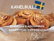 Презентация 'Zviedrijas nacionālais konditorejas ēdiens - kanelbulle', 1.