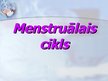 Презентация 'Menstruālais cikls', 1.