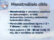 Презентация 'Menstruālais cikls', 3.