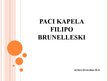 Презентация 'Paci kapela. Brunelleski', 1.
