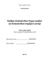 Дипломная 'Kafijas tirgus analīze un tirdzniecības iespējas Latvijā', 1.
