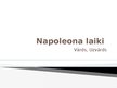 Презентация 'Napoleona laiki', 1.