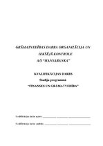 Реферат 'Grāmatvedības darba organizācija un iekšējā kontrole AS "Hansabanka"', 1.