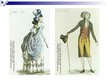 Презентация 'Tērpu attīstības vēsture no 18.gadsimta līdz mūsdienām', 9.