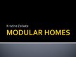 Презентация 'Modular Homes', 1.