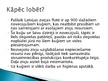 Презентация 'Lobēšanas plāns "Latvijas Zvejas flotes modernizācija"', 3.