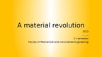 Презентация 'A material revolution', 1.