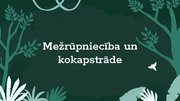 Презентация 'Mežrūpniecība un kokapstrāde', 1.