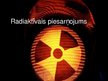Презентация 'Radioaktīvais piesārņojums', 1.