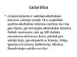 Презентация 'Cenu politika a/s "Latvijas Balzams"', 3.