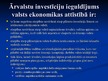 Презентация 'Ārvalstu investīcijas Latvijā', 7.
