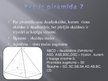 Презентация 'Ģeometriskās figūras - lode, piramīda, cilindrs', 3.