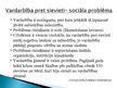 Презентация 'Vardarbība pret sievieti Latvijā', 6.