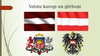 Презентация 'Divu valstu salīdzinājums. Latvija un Austrija', 3.