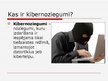 Презентация 'Kibernoziegumi un to veidi', 2.