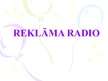 Презентация 'Reklāma radio', 1.