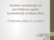 Презентация 'Jauniešu socializācijas un pašvērtējuma aspekti komunikācijā sociālajos tīkos (z', 1.