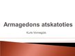 Презентация 'Kurts Vonnegūts "Armagedons atskatoties"', 1.