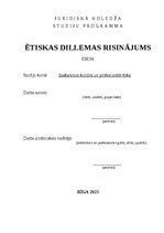 Эссе 'ĒTISKAS DILLEMAS RISINĀJUMS', 1.