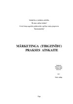 Отчёт по практике 'Mārketinga (tirgzinību) prakses atskaite un prezentācija', 1.