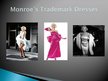 Презентация 'Marilyn Monroe - Fashion Icon, Her Influence Remains', 5.