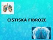 Презентация 'Cisitskā fibroze', 1.