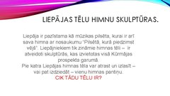 Презентация 'Viktorīna «Kā es pazīstu Liepāju un  liepājniekus»', 27.