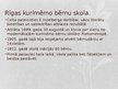 Презентация 'Kurlmēmo bērnu apmācība Latvijā', 3.