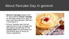 Презентация 'Pancake Day', 3.