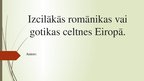 Презентация 'Izcilākās romānikas vai gotikas celtnes Eiropā', 1.