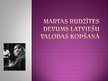 Презентация 'Martas Rudzītes devums latviešu valodas kopšanā', 1.