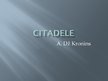 Презентация 'A.Dž.Kronins "Citadele"', 1.