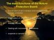 Презентация 'Nature Protection Board', 2.