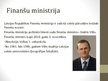 Презентация 'Finanšu un Tieslietu ministrijas salīdzinājums', 2.