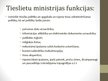 Презентация 'Finanšu un Tieslietu ministrijas salīdzinājums', 7.