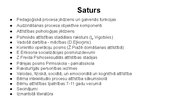 Презентация 'Sākumskolas vecuma bērnu attīstības īpatnības un to loma pedagoģiskajā procesā (', 1.