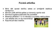 Презентация 'Sākumskolas vecuma bērnu attīstības īpatnības un to loma pedagoģiskajā procesā (', 17.