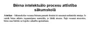 Презентация 'Sākumskolas vecuma bērnu attīstības īpatnības un to loma pedagoģiskajā procesā (', 20.