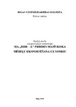 Реферат 'SIA "Eibe-L" priedes masīvkoka mēbeļu eksportēšana uz Somiju', 1.