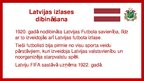 Презентация 'Latvijas futbola izlases vēsture', 4.