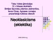 Презентация 'Neoklasicisms', 1.