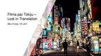 Презентация 'Filma par Tokiju - Lost in Translation', 1.