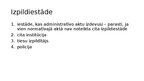 Презентация 'Administratīvā akta un tiesas nolēmuma piespiedu izpilde', 10.