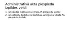 Презентация 'Administratīvā akta un tiesas nolēmuma piespiedu izpilde', 14.
